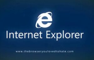 ഇന്റര്നെറ്റ് എക്സ്പ്ലോറര് വിരമിക്കുന്നു; പ്രഖ്യാപനവുമായി മൈക്രോസോഫ്റ്റ്