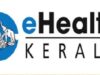 ഇ-ഹെല്ത്ത് പദ്ധതി അറിയാമോ